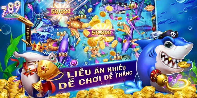 Điểm danh top 3 tựa game bắn cá đổi thưởng hay nhất tại 789 Club